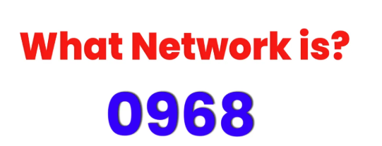 0968 What Network Explained With Mobile Prefix and SIM Guide